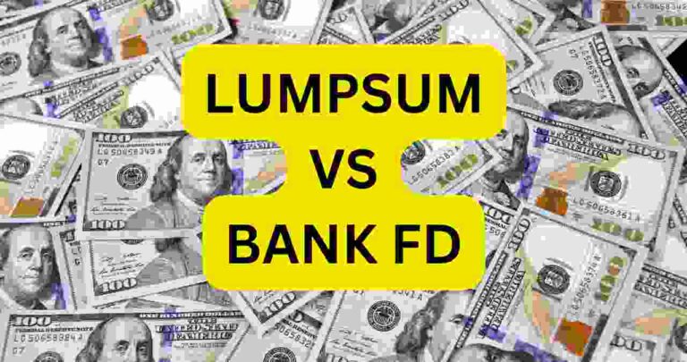 FD Vs Lumpsum